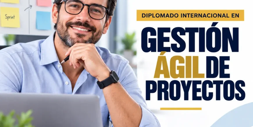 Diplomado Internacional en Gestión Ágil.webp